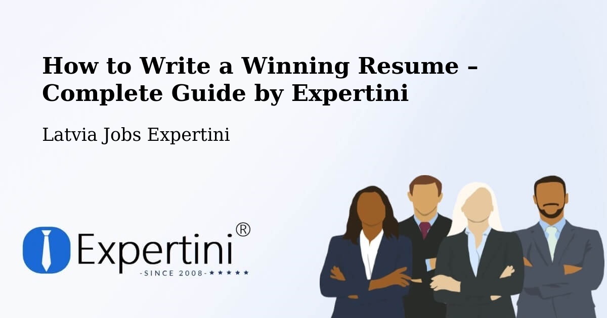Resume Writing Guide for Job Seekers – Dobele - Dobele, Latvia Jobs Expertini